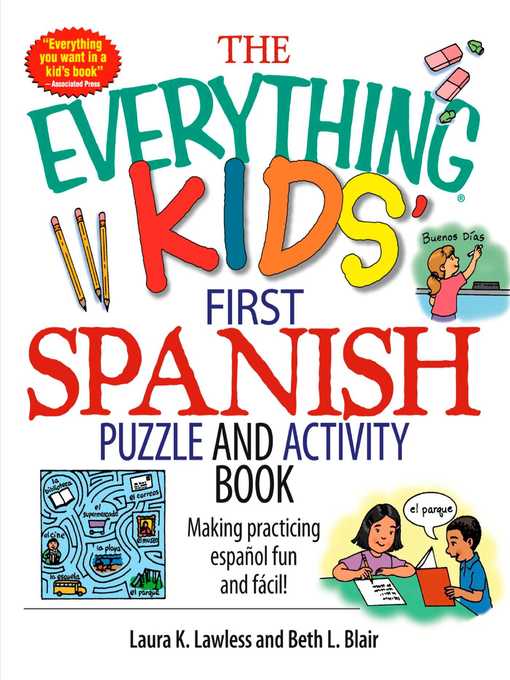 Title details for The Everything Kids' First Spanish Puzzle & Activity Book by Laura K Lawless - Available